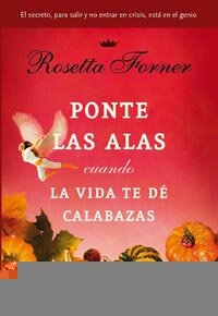 ig_ponte-las-alas-cuando-la-vida-te-de-calabazas_rosetta-forner_libro-OAGO211